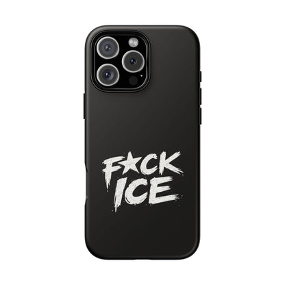Phone Case — “F*ck ICE” Bold Anti-ICE Protest Design
