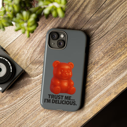 Phone Case — Red Gummy Bear 'Trust Me... I'm Delicious' Protective Case