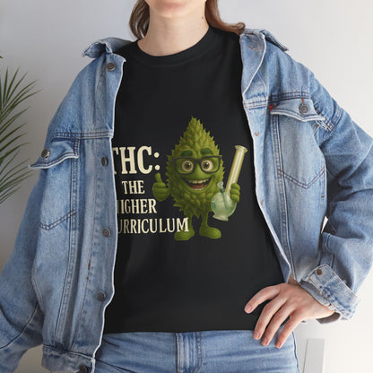 THC: The Higher Curriculum – Weed Education Tee