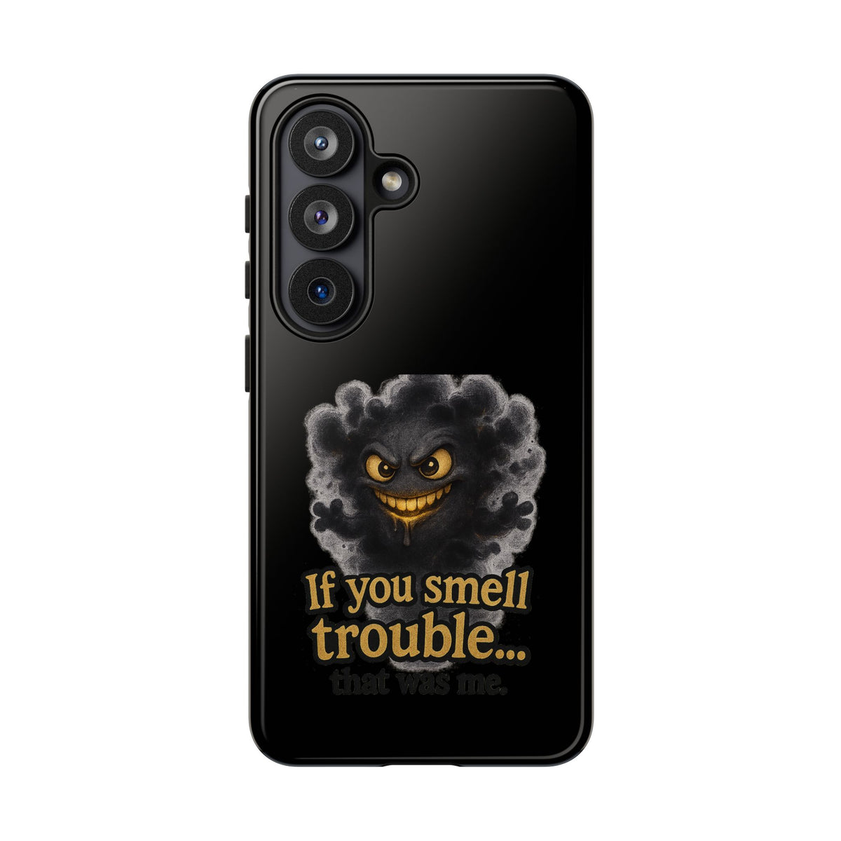 Phone Case — "If You Smell Trouble" Grinning Smoke Monster Protective Case