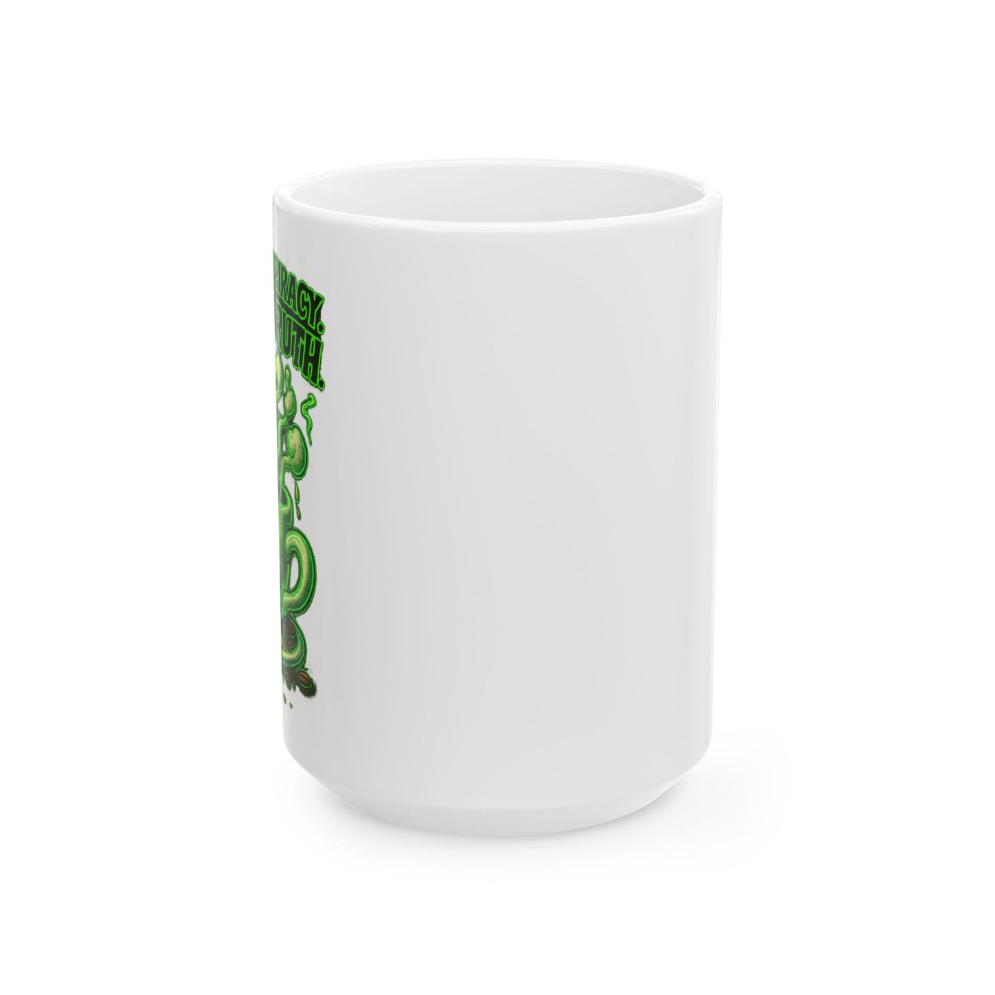 Sleep is a Conspiracy – Coffee is Truth Mug