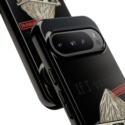Conspiracy Tin-Foil Hat Phone Case — If I Vanish, Tell the Pigeons I Knew (Confidential)