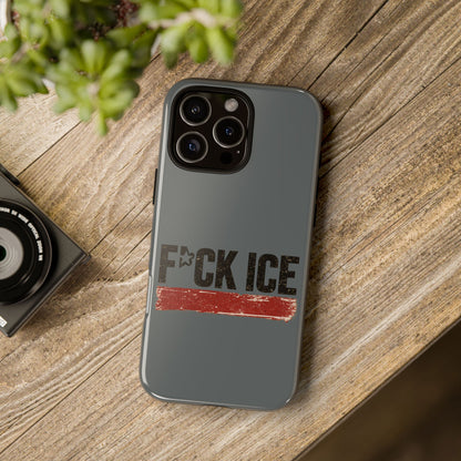 Phone Case - "F*CK ICE" Distressed Protest Design