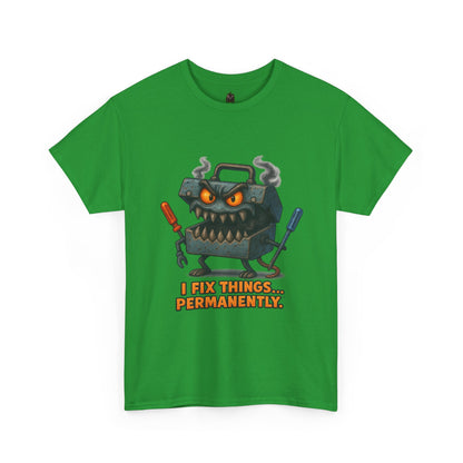 I Fix Things... Permanently tool box T-shirt | mechanic repair humor tee