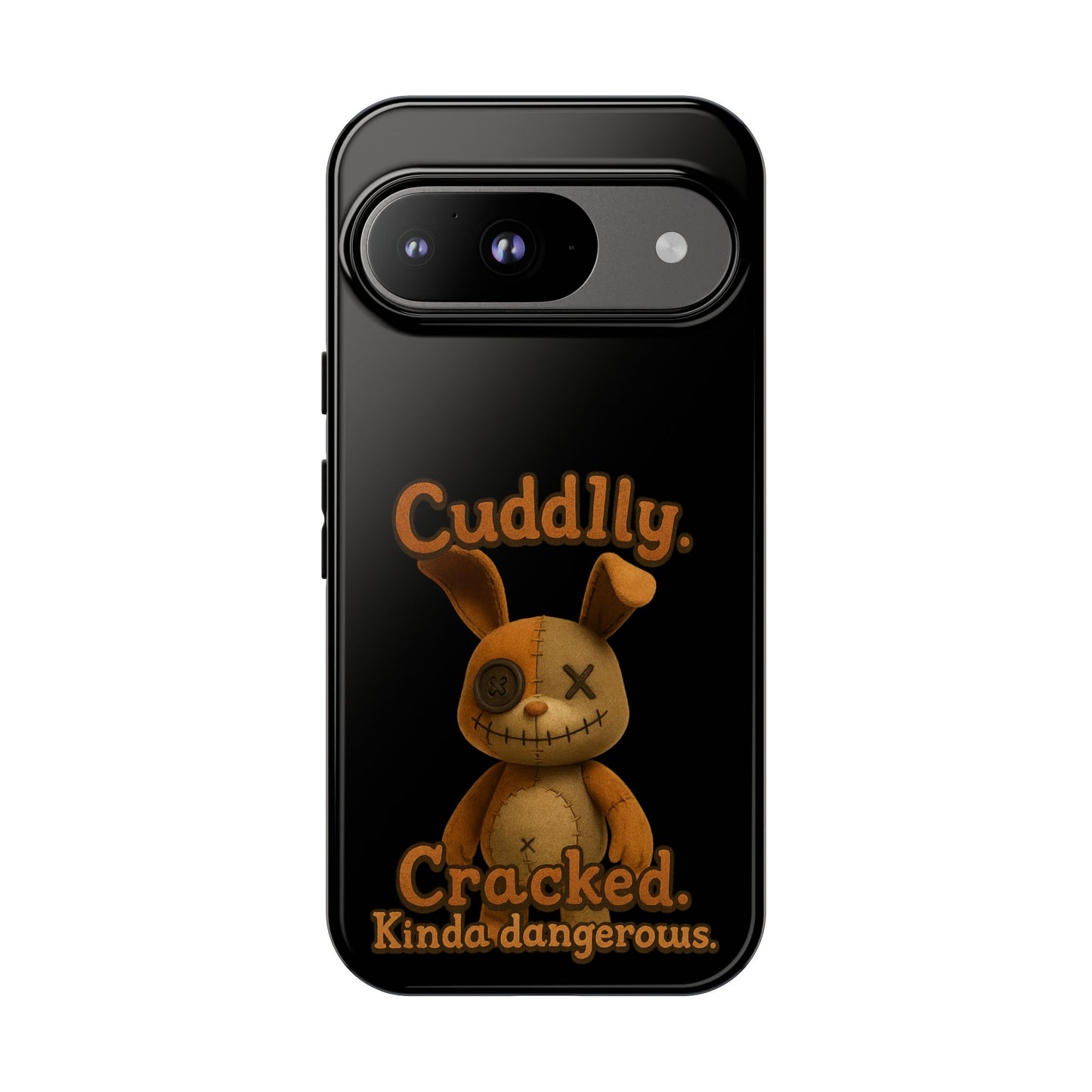 Phone Case — "Cuddly. Cracked. Kinda Dangerous." Cute Creepy Bunny Protective Case