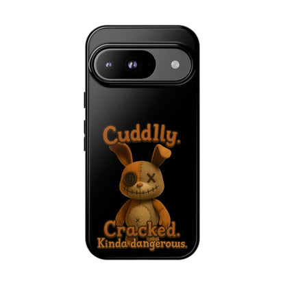 Phone Case — "Cuddly. Cracked. Kinda Dangerous." Cute Creepy Bunny Protective Case
