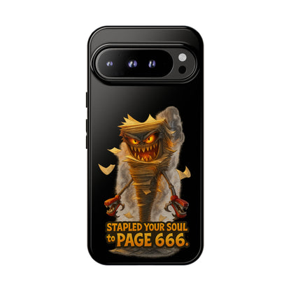 Phone Case — Halloween Mummy Creature “Stapled Your Soul to Page 666” Horror Design