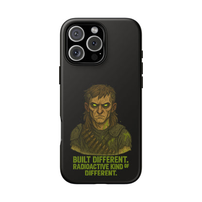 Phone Case — "Built Different, Radioactive Kind of Different" Mutant Design