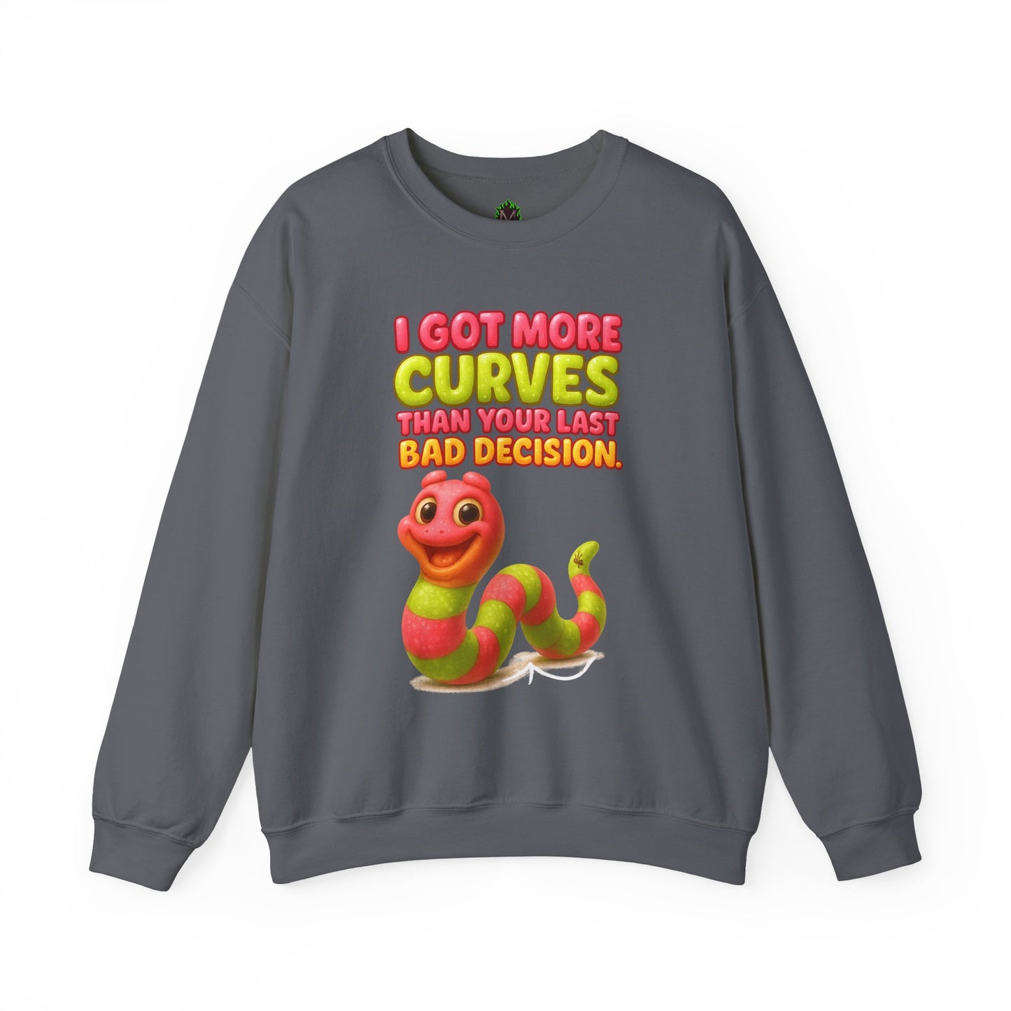 More Curves Than Your Last Bad Decision Crewneck