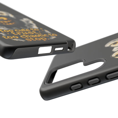 Phone Case — 'Too Cute to Trust, Too Chaotic to Stop' Mischievous Monster Protective Cover