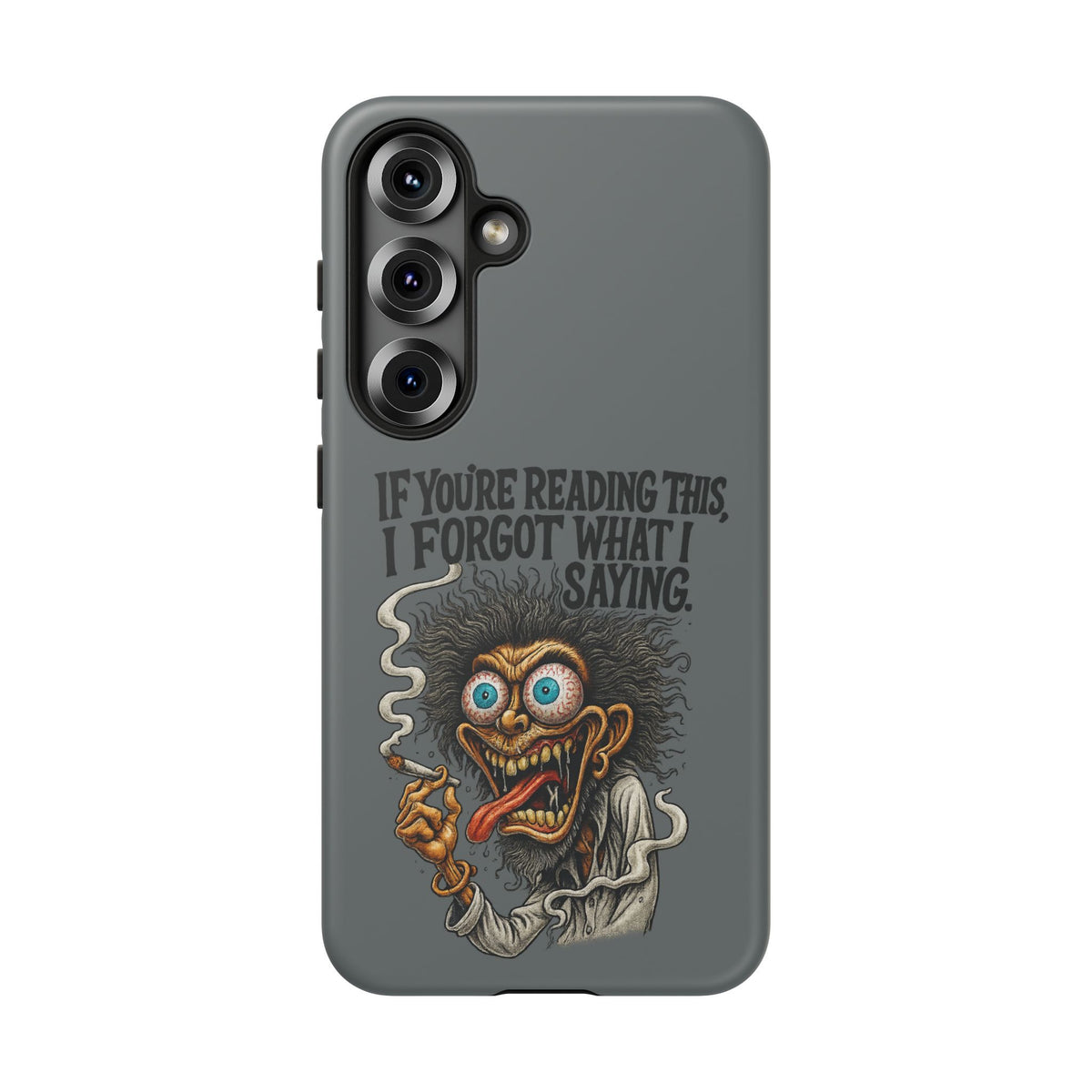 Phone Case — "If You're Reading This I Forgot What I Was Saying" Retro Crazy Cartoon Design