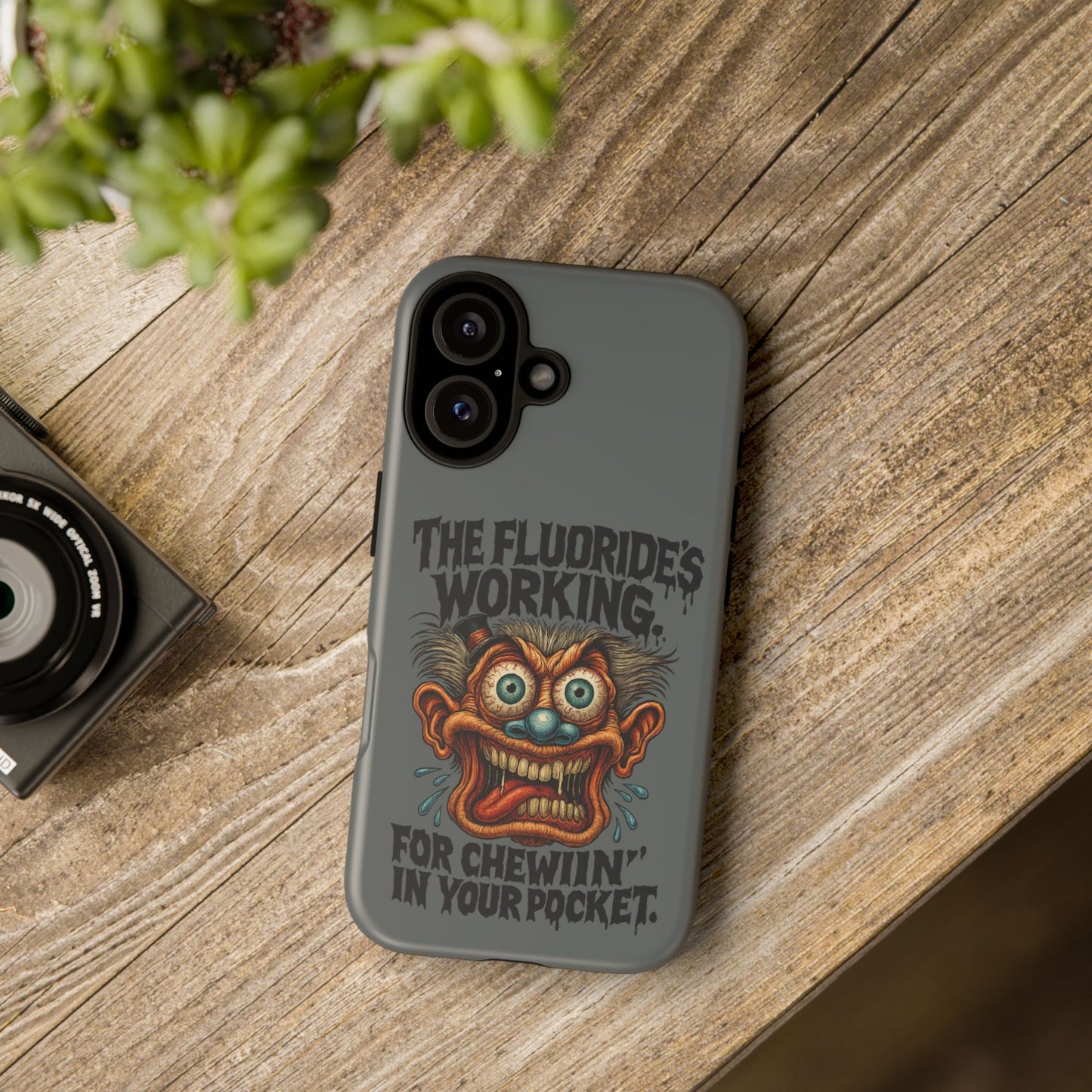Phone Case — Retro Horror Graphic “The Fluoride’s Working” Shock Art