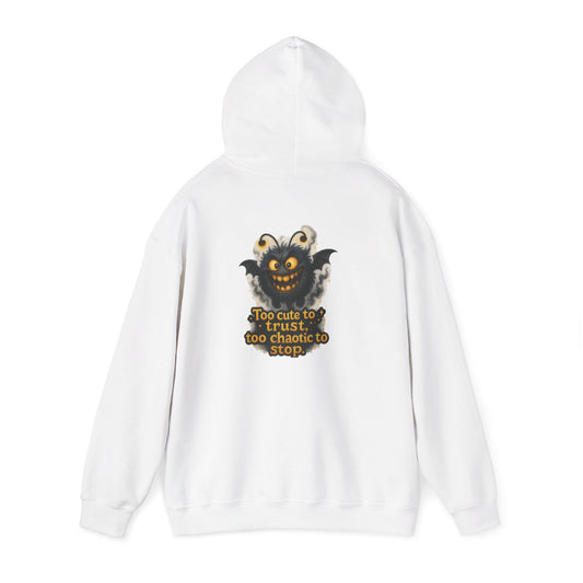 Chaotic Cute Hoodie — "Too cute to trust, too chaotic to stop"