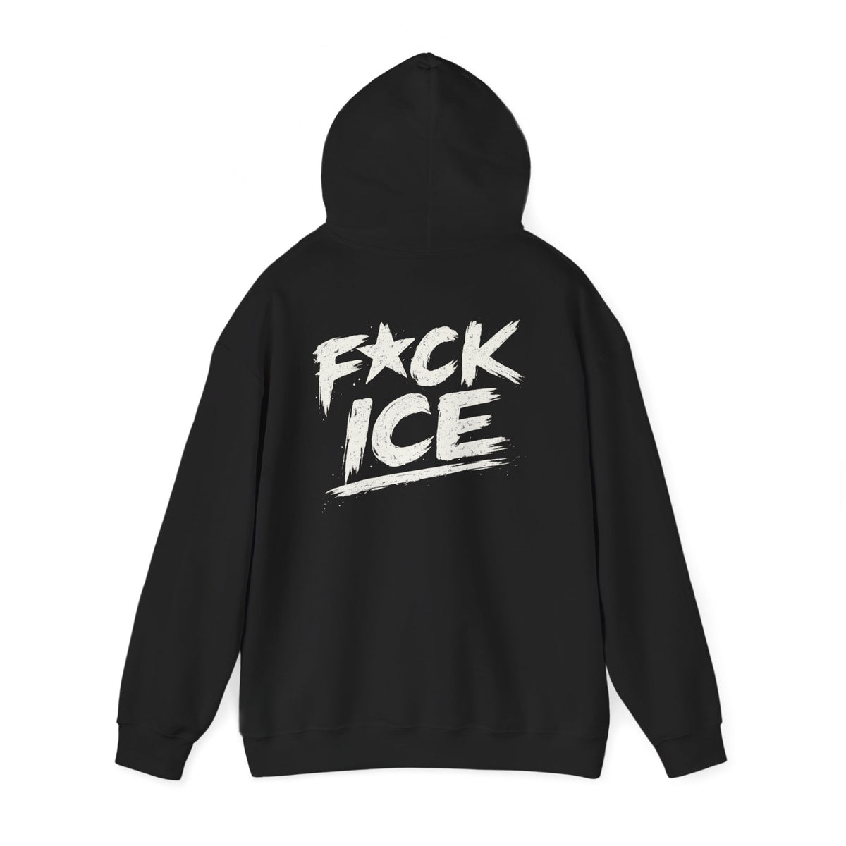 Hoodie — “F*ck Ice” Bold Graphic Back Print Hoodie