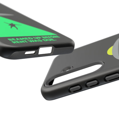 Phone Case — 'Beamed Up Before Rent Was Due' Alien Abduction Design