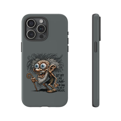 Phone Case — Funny Grumpy Troll Design: “Get Off My Lawn” Protective Cover