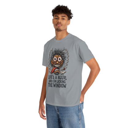 Life’s a Blur – Window Licker Lunatic Tee