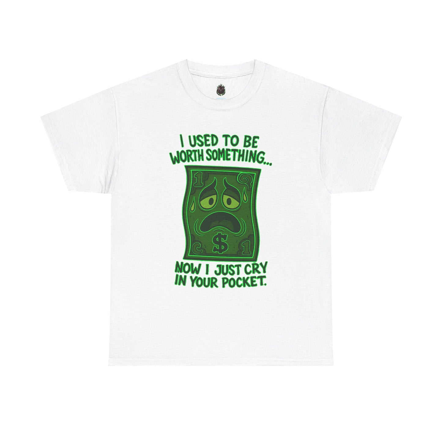 Crying Dollar – Inflation Got Me Down Tee