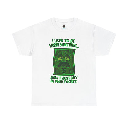 Crying Dollar – Inflation Got Me Down Tee