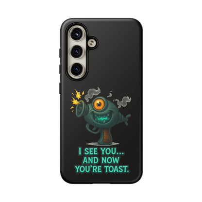 Phone Case — Cute Zombie Blaster Design with "I See You... And Now You're Toast"