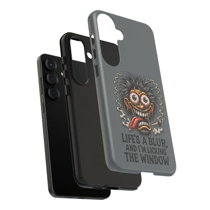 Phone Case — 'Life's a Blur and I'm Licking the Window' Funky Monster Graphic