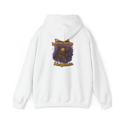 Nightmare Book Hoodie — "I Read Bedtime Stories, I Do Nightmares" Graphic Hoodie