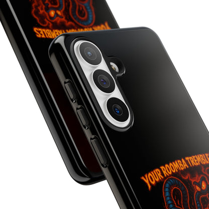 Phone Case — "Your Roomba Trembles at My Name" Fiery Cat Design