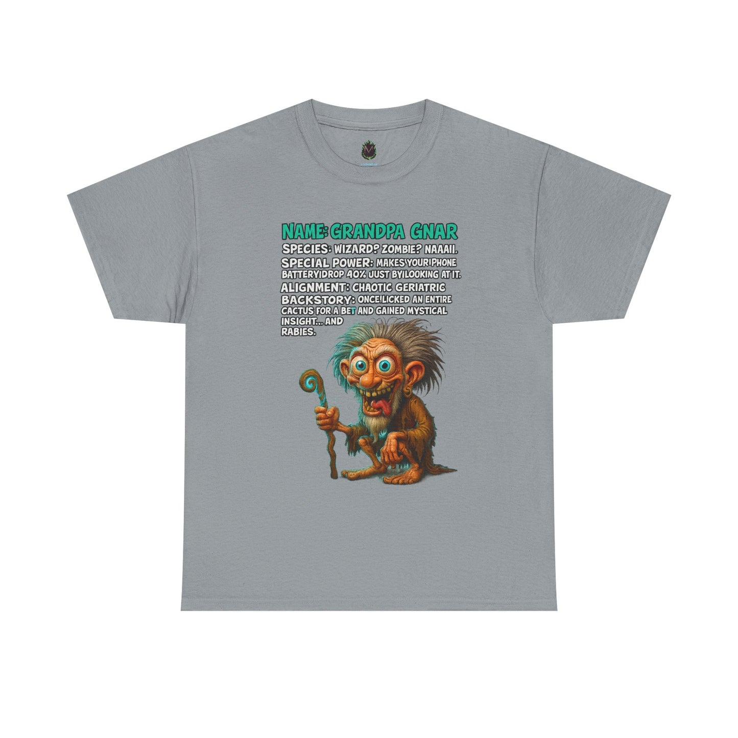 Grandpa Gnar – Chaotic Geriatric Wizard T-Shirt