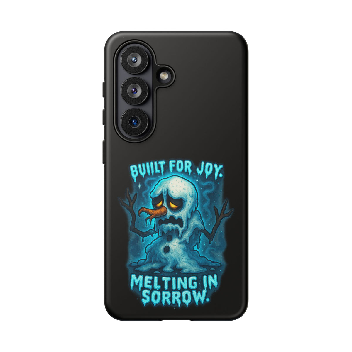 Phone Case — 'Built for Joy, Melting in Sorrow' Blue Melting Snowman Protective Case