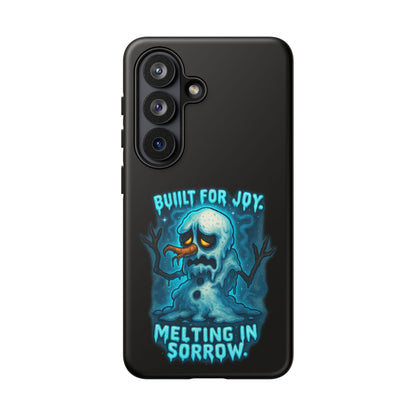Phone Case — 'Built for Joy, Melting in Sorrow' Blue Melting Snowman Protective Case