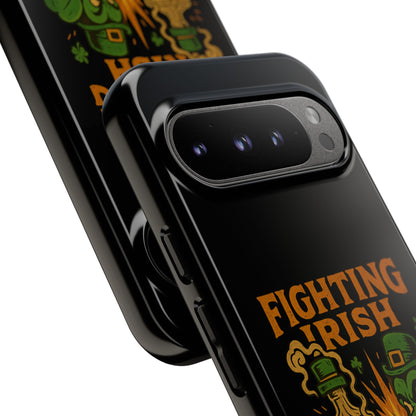 Phone Case — "Fighting Irish: Luck Ran Out, Fists Didn’t" St. Patrick’s Protective Cover