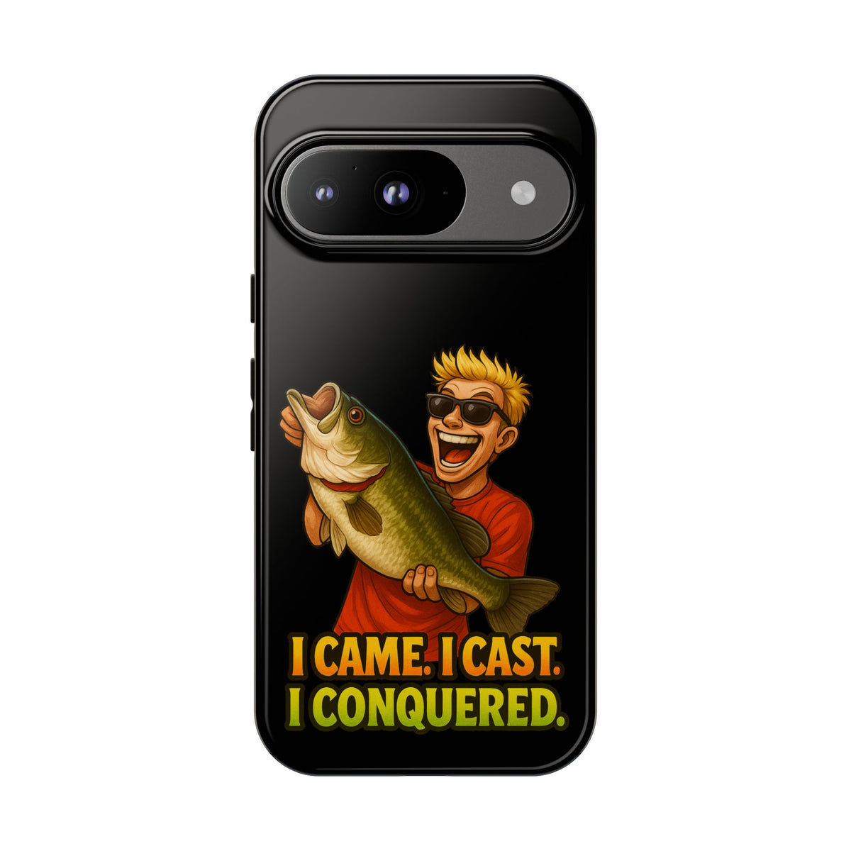 Fishing Phone Case — "I Came. I Cast. I Conquered." Graphic Bass Design