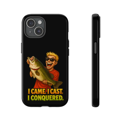 Fishing Phone Case — "I Came. I Cast. I Conquered." Graphic Bass Design