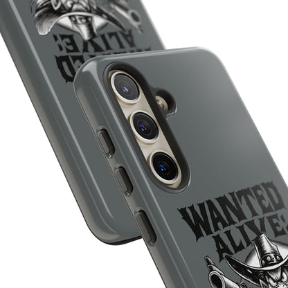 Phone Case — "Wanted Alive!" Cowboy Chewin' Tobacco Graphic