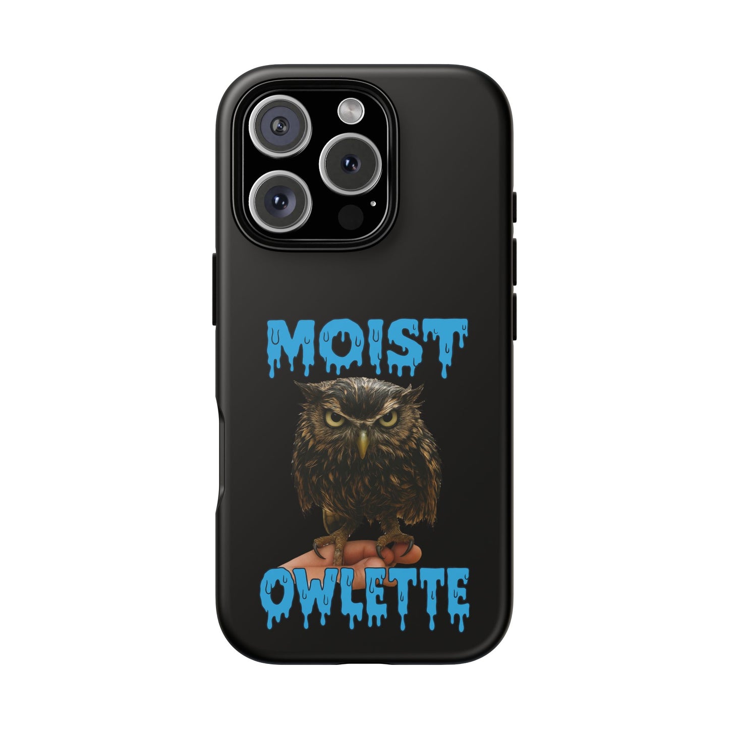Moist Owlette Phone Case — Funny Owl Graphic Protective Case