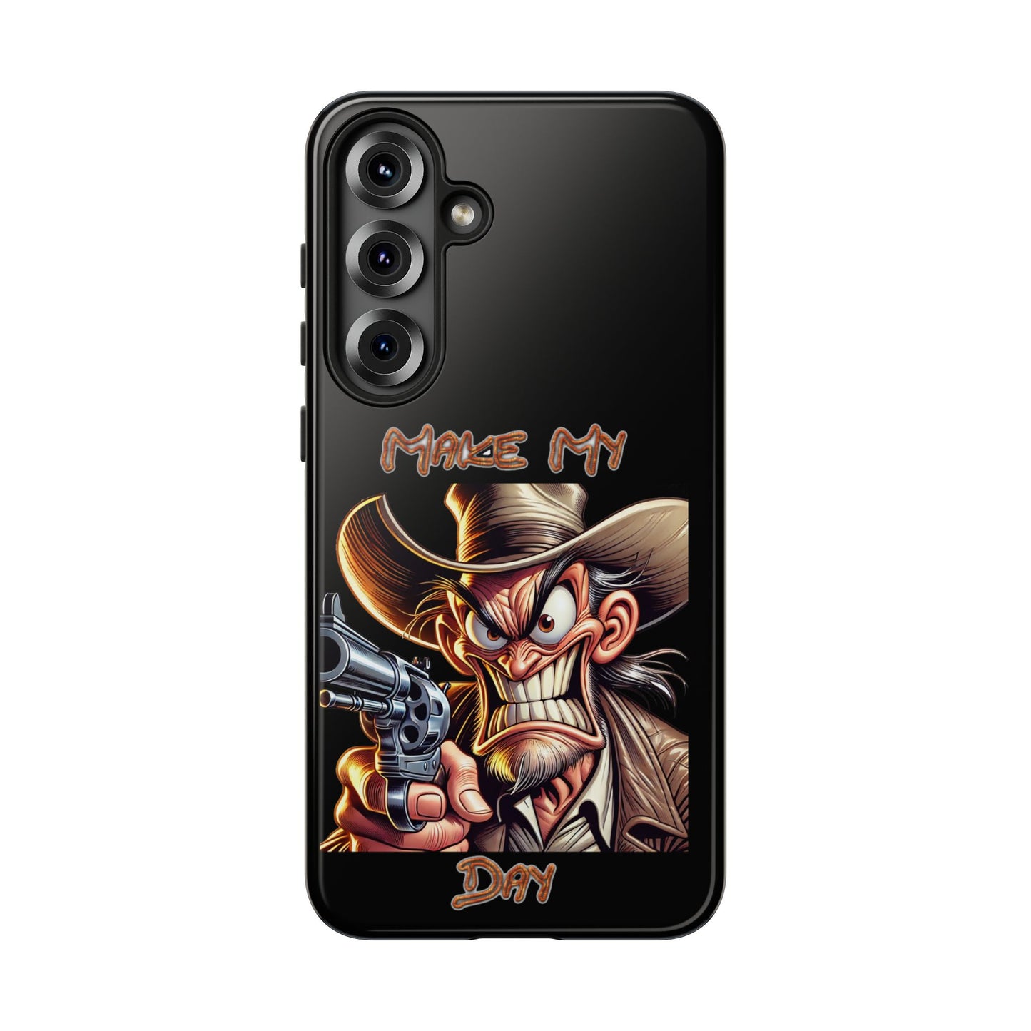 Phone Case - 'Make My Day' Cowboy Revolver Graphic Protective Case