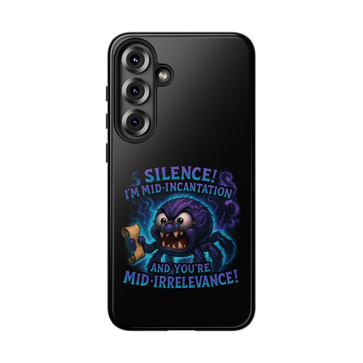 Phone Case — "Silence! I'm Mid-Incantation" Cute Angry Spider Magic Design