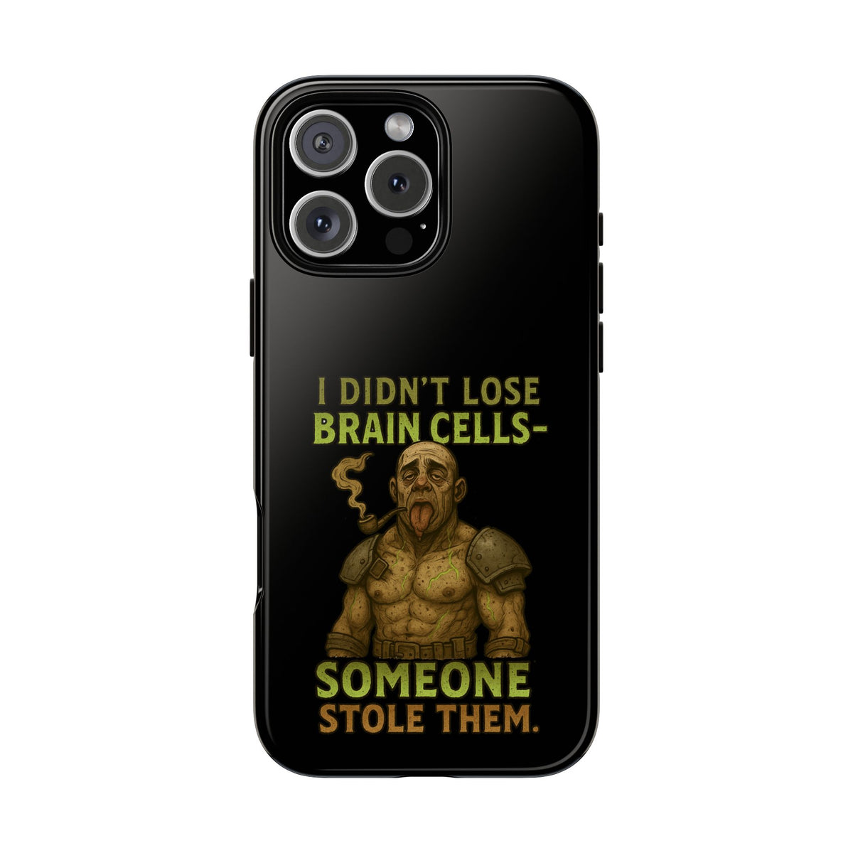 Phone Case — “I Didn’t Lose Brain Cells — Someone Stole Them” Humorous Zombie Graphic