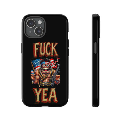 Phone Case — "FUCK YEA" Patriotic Skeleton Soldier Graphic