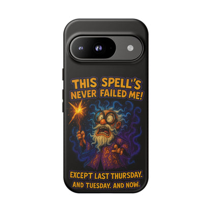 Wizard Phone Case — "This Spell's Never Failed Me!" Funny Magic Protective iPhone Cover