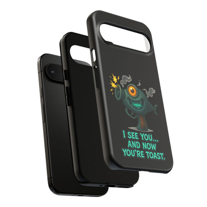 Phone Case — Cute Zombie Blaster Design with "I See You... And Now You're Toast"