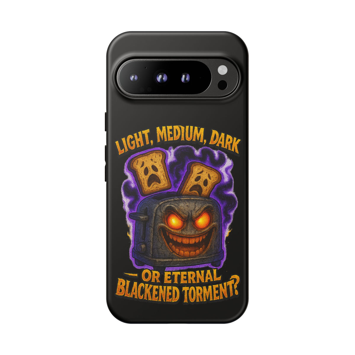 Phone Case — 'Light, Medium, Dark or Eternal Blackened Torment?' Spooky Toast & Toaster Horror Design
