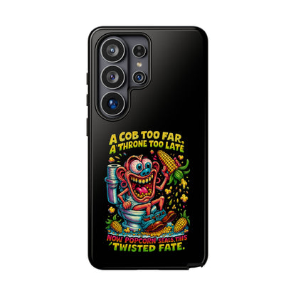 Phone Case — "A Cob Too Far" Popcorn Horror Design