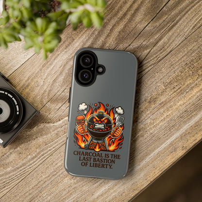 Grilling Phone Case — "Charcoal Is the Last Bastion of Liberty" BBQ Design