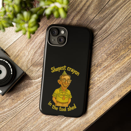 Phone Case — "Sharpest Crayon in the Tool Shed" Retro Teacher/Geek Protective Cover