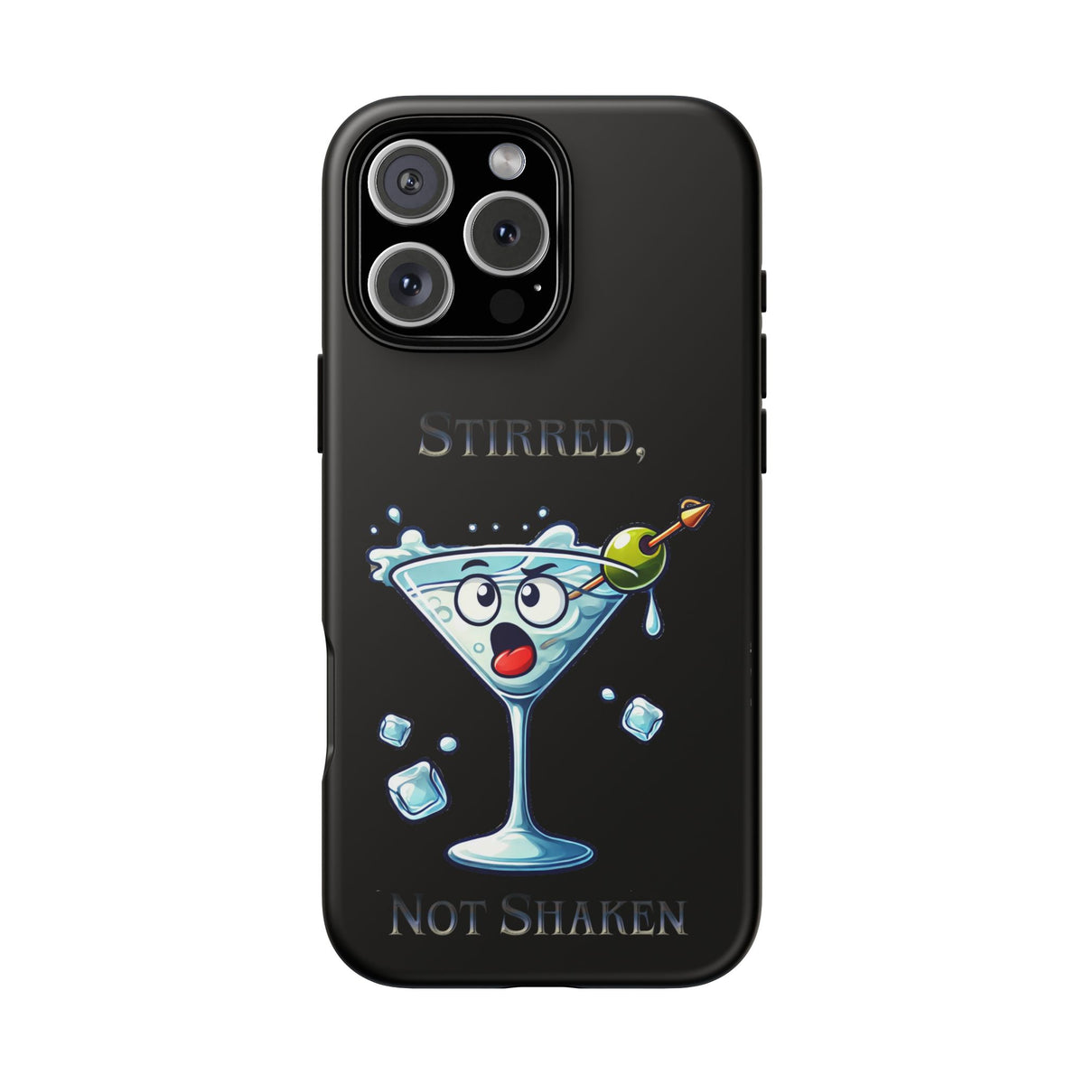 Stirred Not Shaken Phone Case — Funny Martini Cocktail Design