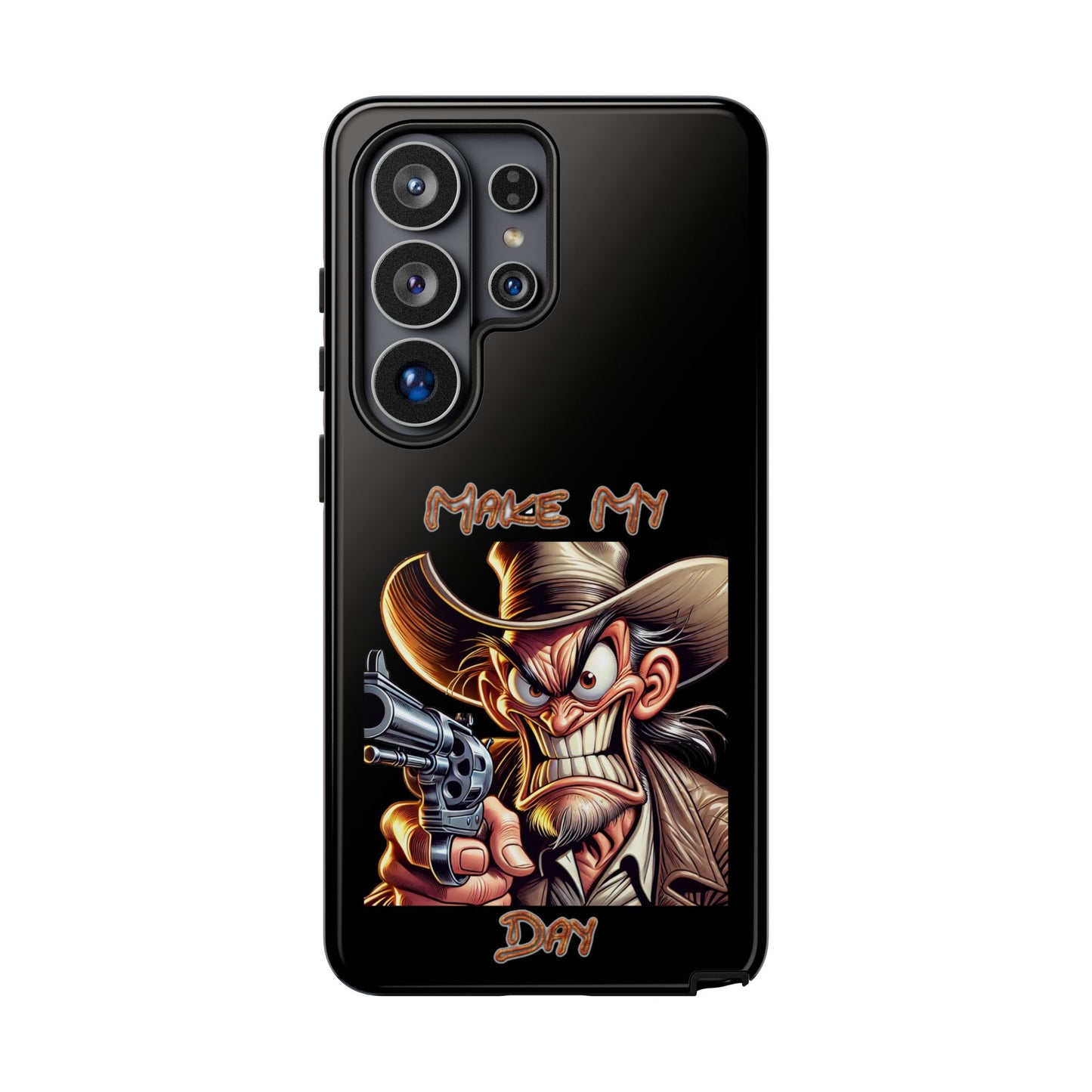 Phone Case - 'Make My Day' Cowboy Revolver Graphic Protective Case