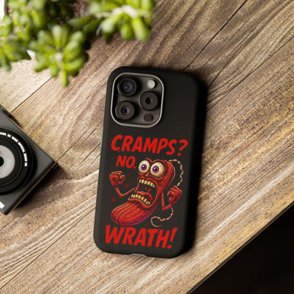 Phone Case — "Cramps? No, Wrath!" Retro Hot-Pepper Graphic