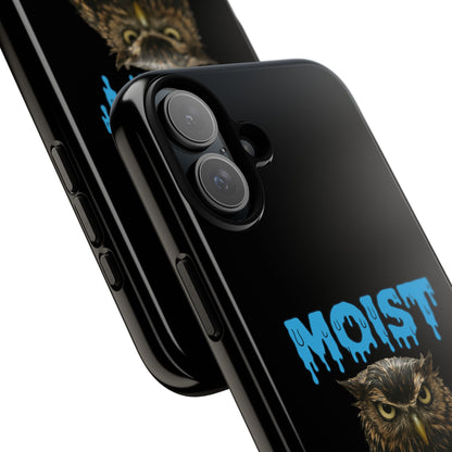 Moist Owlette Phone Case — Funny Owl Graphic Protective Case