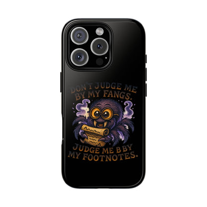 Phone Case — Fiery One-Eyed Demon with "I See Your Soul... And It's Disappointing"